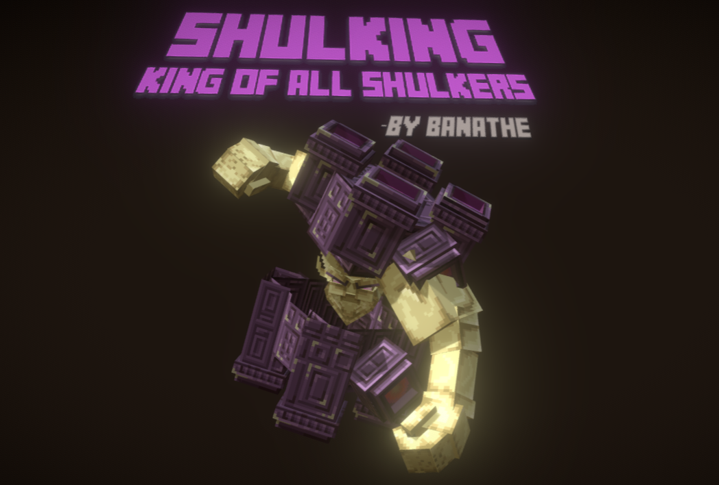 Shulking, the King of All Shulkers! preview image