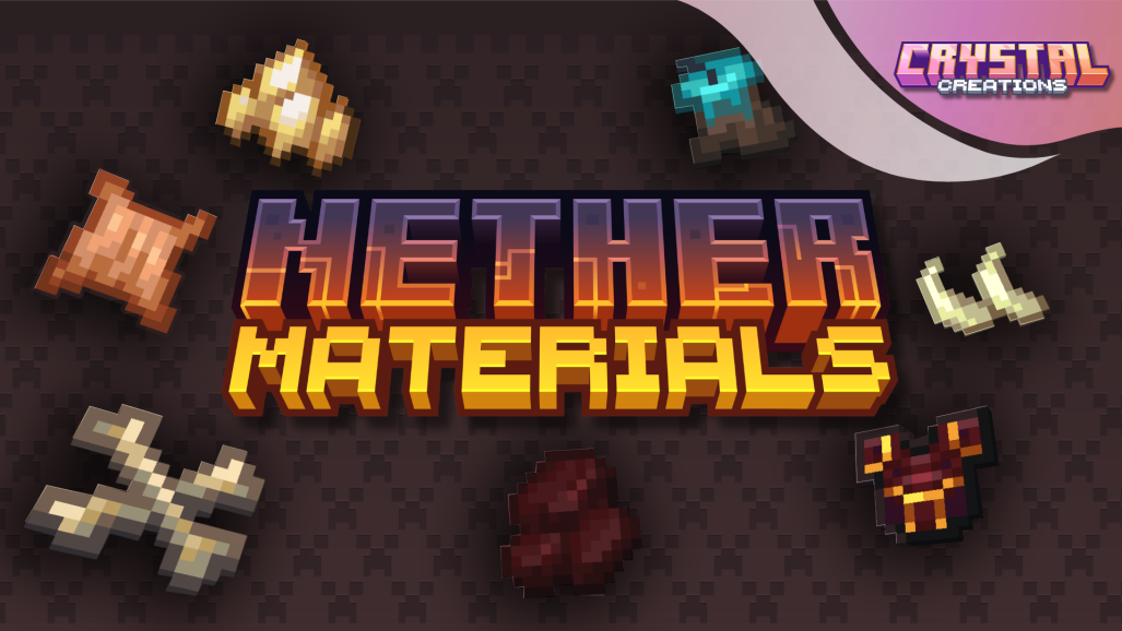 Nether Materials  preview image
