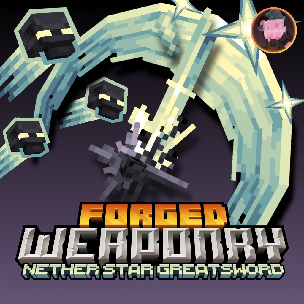 Nether Star Greatsword - Forged Weaponry 预览图