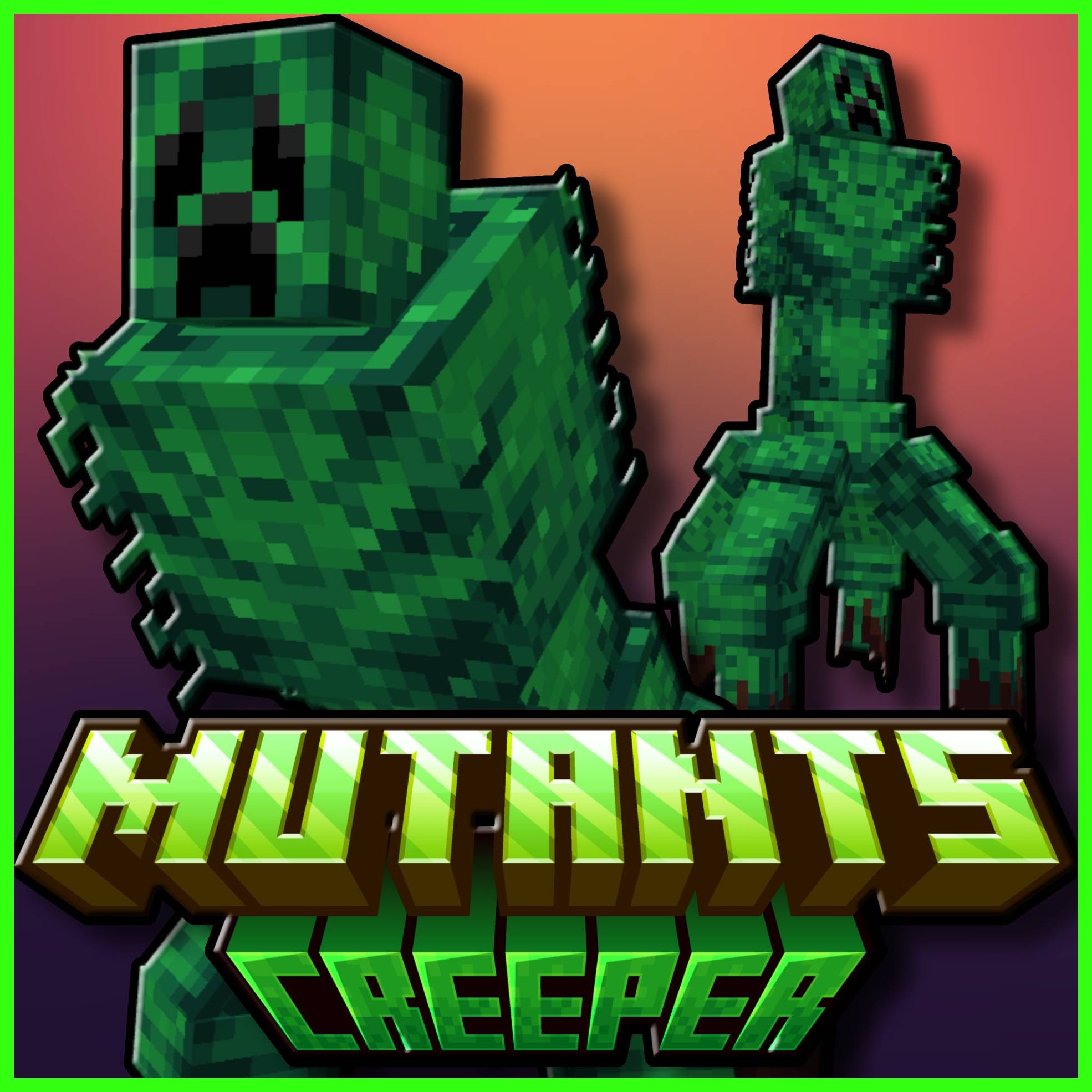 Mutants: Creeper preview image