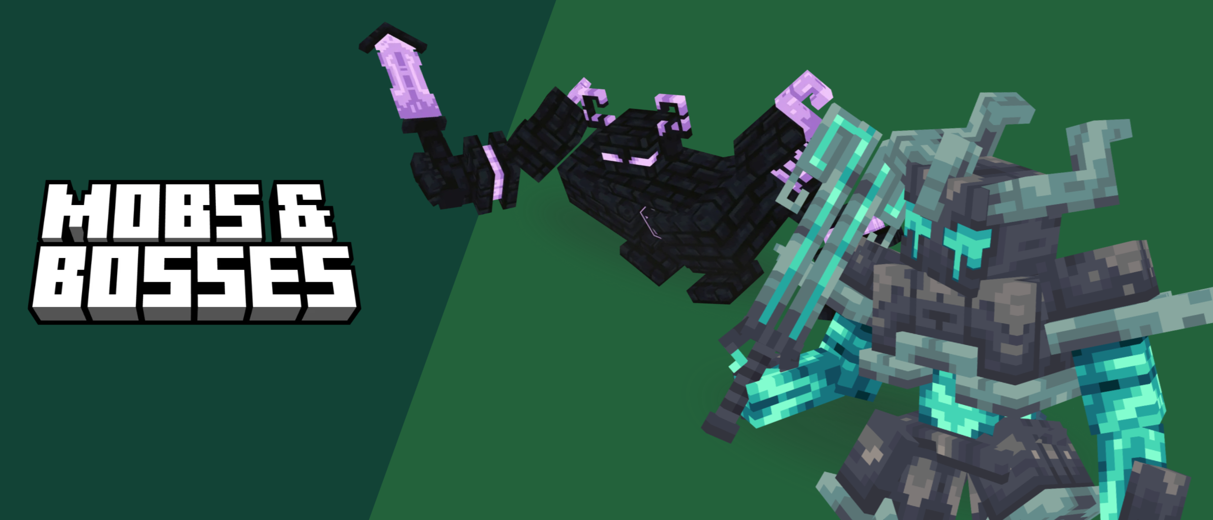 Mobs and Bosses